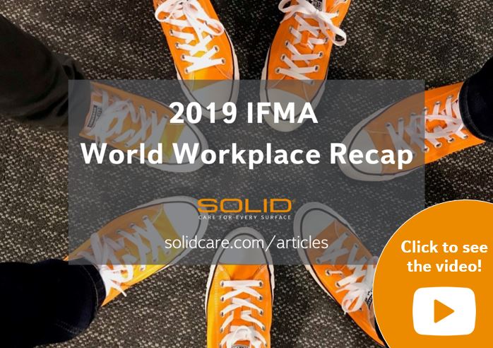 IFMA World Workplace SOLID Surface Care recap video 