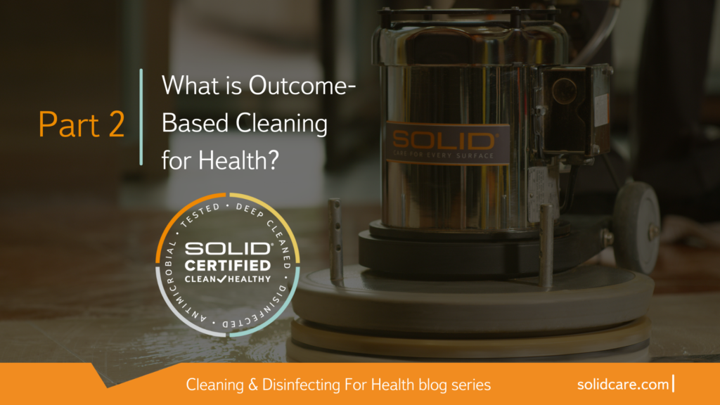What is Cleaning for Health? SOLID